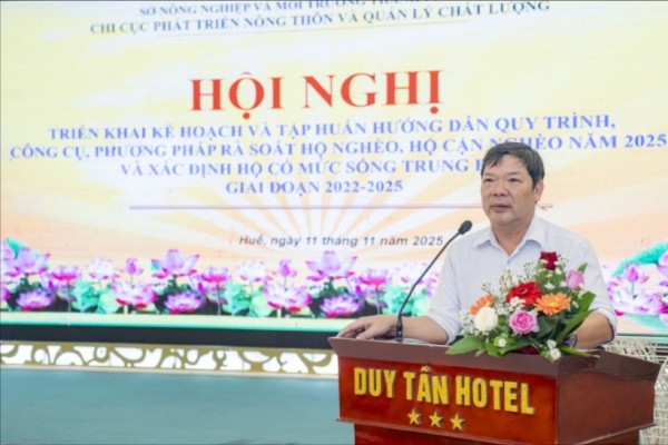 Huế tập huấn rà soát hộ nghèo 2025: Giữ vững đà giảm nghèo, chủ động giai đoạn mới